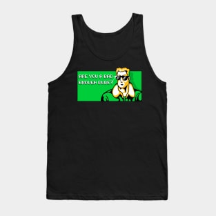 Bad Enough Dudes Tank Top